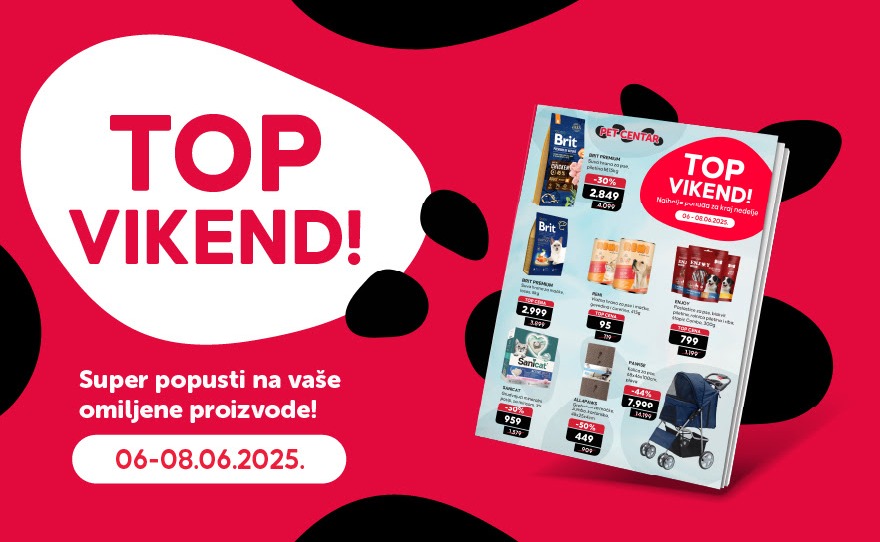 PET CENTAR – TOP VIKEND ponuda, iskoristi sjajne popuste!