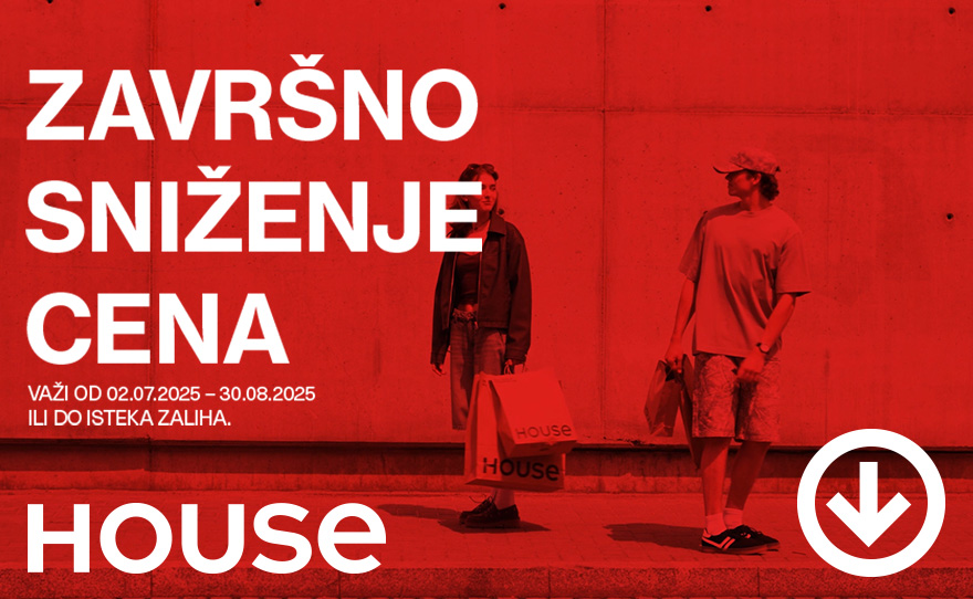 Poslednji dani sniženja u House-u