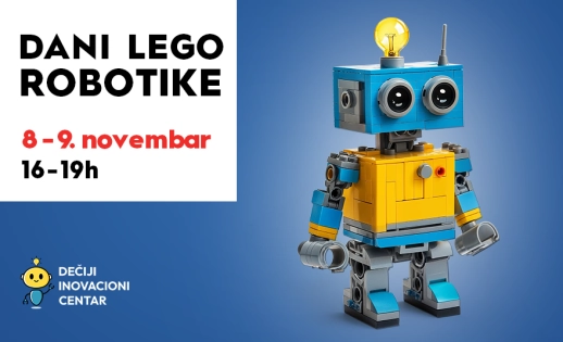🤖 DANI LEGO ROBOTIKE, 8–9. novembar od 16–19h!