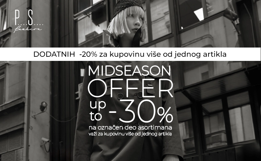 PS Fashion – DODATNIH 20% NA OZNAČEN DEO