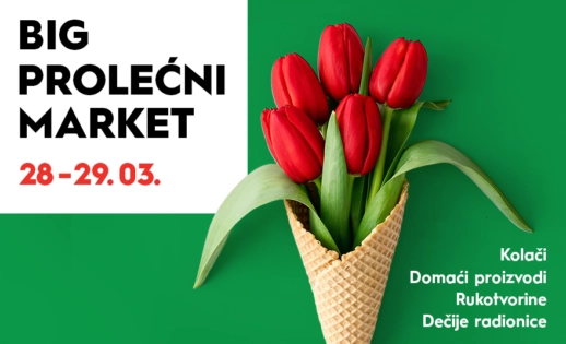 🌸 BIG PROLEĆNI MARKET, 28–29. mart 🌸
