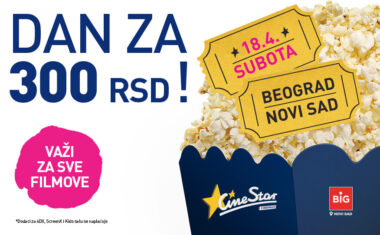 CineStar – DAN ZA 300 RSD!