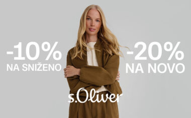 -20% NA NOVO I 10% NA SNIŽENO u S.Oliver-u
