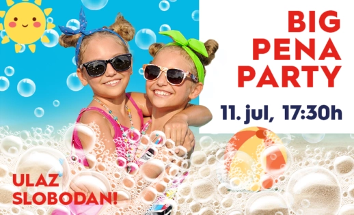 🫧PENA PARTY, subota 11. jul od 17:30h🫧