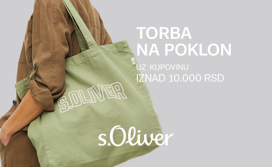 S.Oliver – Poklon torba uz kupovinu iznad 10.000 rsd