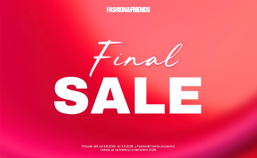 FINAL SALE u Fashion & Friends
