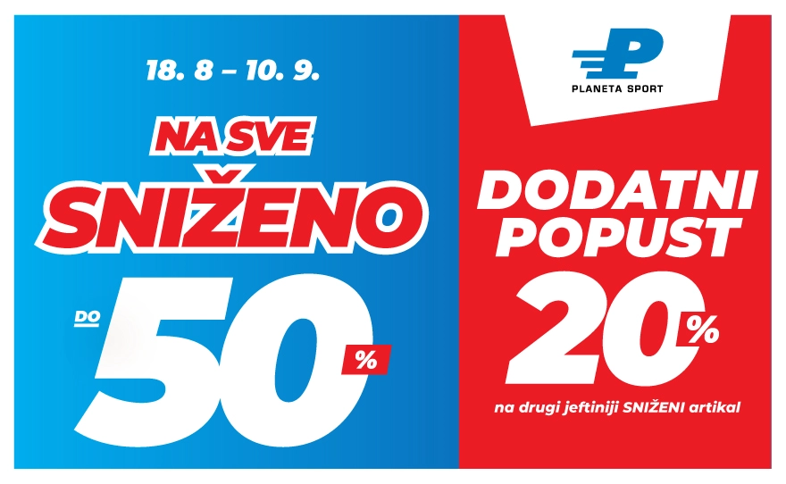 Planeta Sport – Na sve sniženo do -50% očekuje te dodatnih 20% popusta
