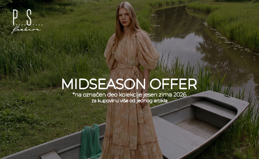 MIDSEASON OFFER u PS Fashion prodavnici