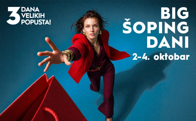 🍂🛍️ BIG ŠOPING DANI | 2–4. OKTOBAR! 🛍️🍂