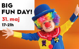 🎉BIG FUN DAY, 31. maj 17-21h 🎉
