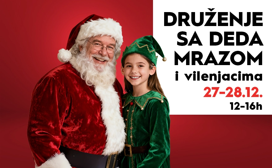 🎅 DRUŽENJE SA DEDA MRAZOM I VILENJACIMA, 27–28. decembar! 🎅🏻