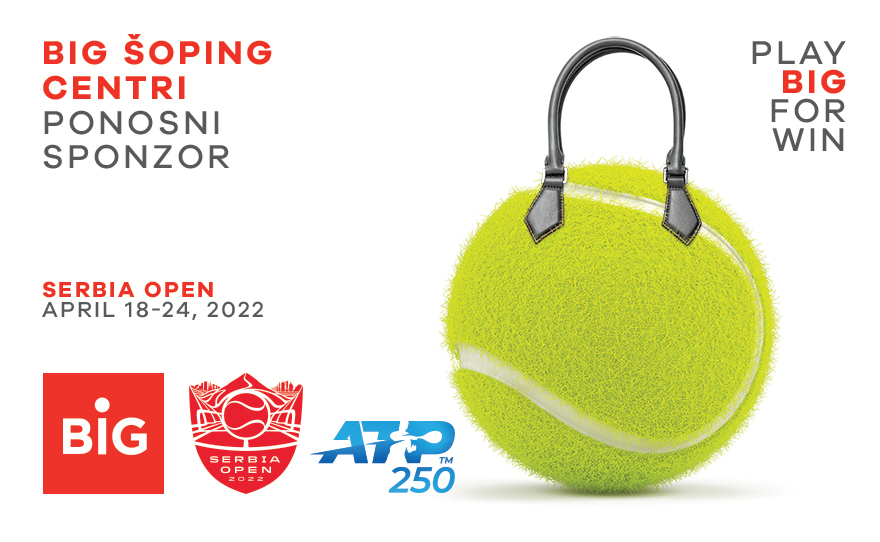 BIG ŠOPING CENTRI: PONOSNI SPONZOR SERBIA OPEN TURNIRA