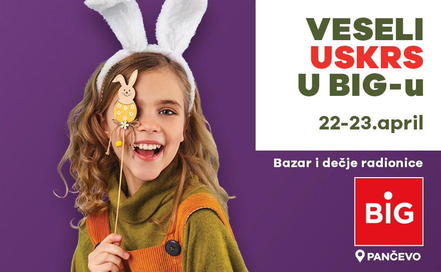 🥚🐣VESELI USKRS U BIGU, 22-23.4.🐣🥚