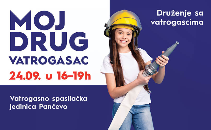 🚒 BIG DRUŽENJE SA VATROGASCIMA, 24. septembar 🚒