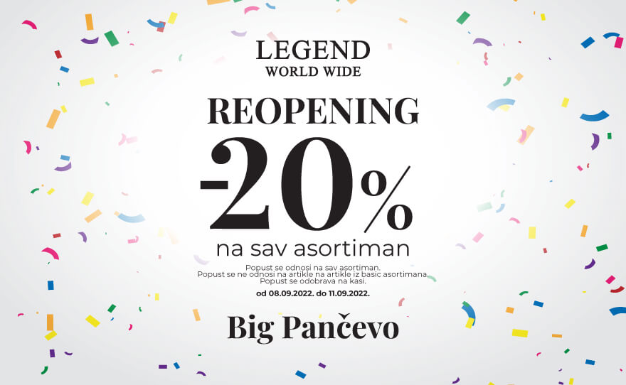 LegendWW otvara vrata renovirane maloprodaje -20% POPUSTA NA SVE!