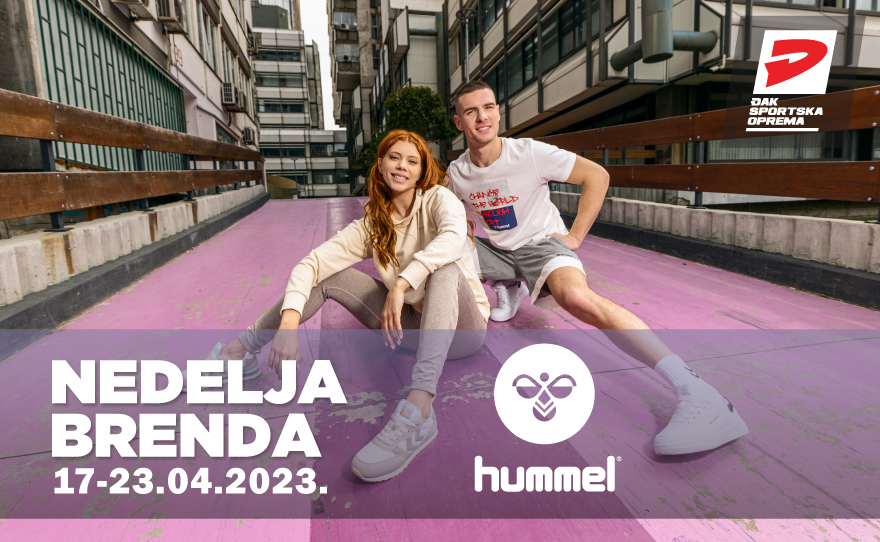 š¤©Nedelja brenda HUMMEL u Äak Sport-uš¤©