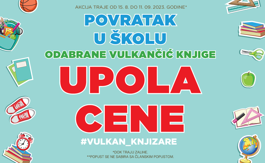 Povratak u školu je lakši uz Vulkančić!