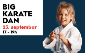 BIG KARATE DAN, 23. septembar, 17-19h🥋