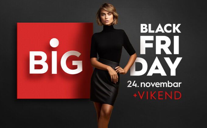 BIG BLACK FRIDAY – 24. novembar + VIKEND!