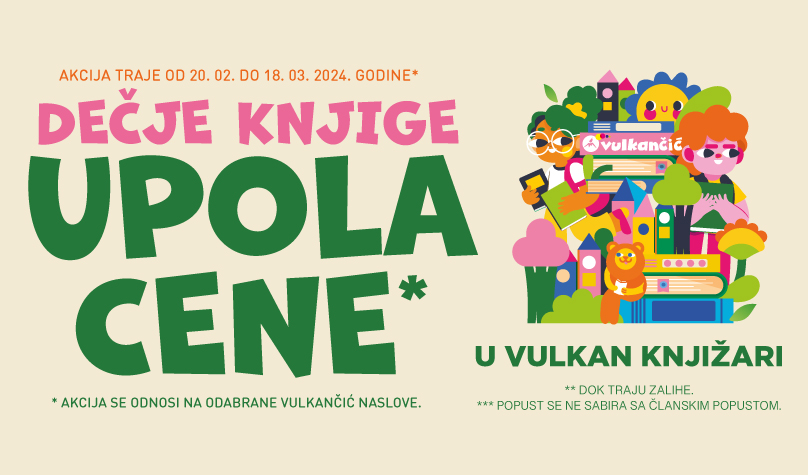 🧸️📚 Odabrana Vulkančić izdanja možeš pronaći upola cene u tvojoj omiljenoj Vulkan knjižari!