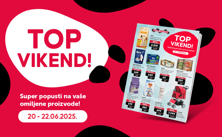 Pet Centar – TOP VIKEND ponuda, iskoristi sjajne popuste!