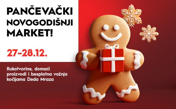 ✨ PANČEVAČKI NOVOGODIŠNJI MARKET | 27–28.12. ✨