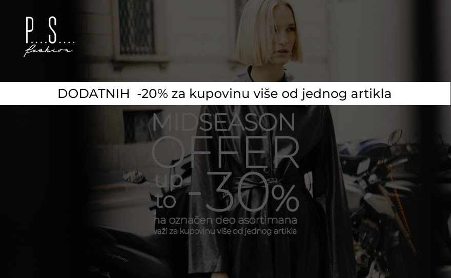 PS Fashion Design – 20% NA OZNAČEN DEO ASORTIMANA