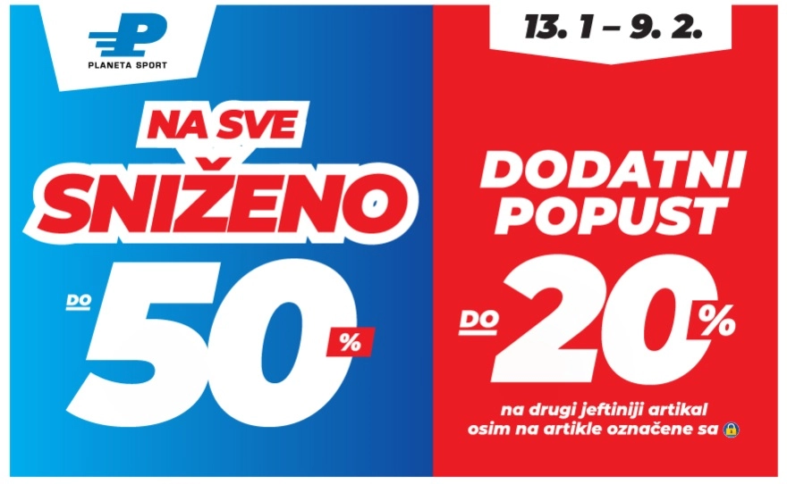 Planeta Sport – Na sve SNIŽENO do 50% dodatni popust do 20%
