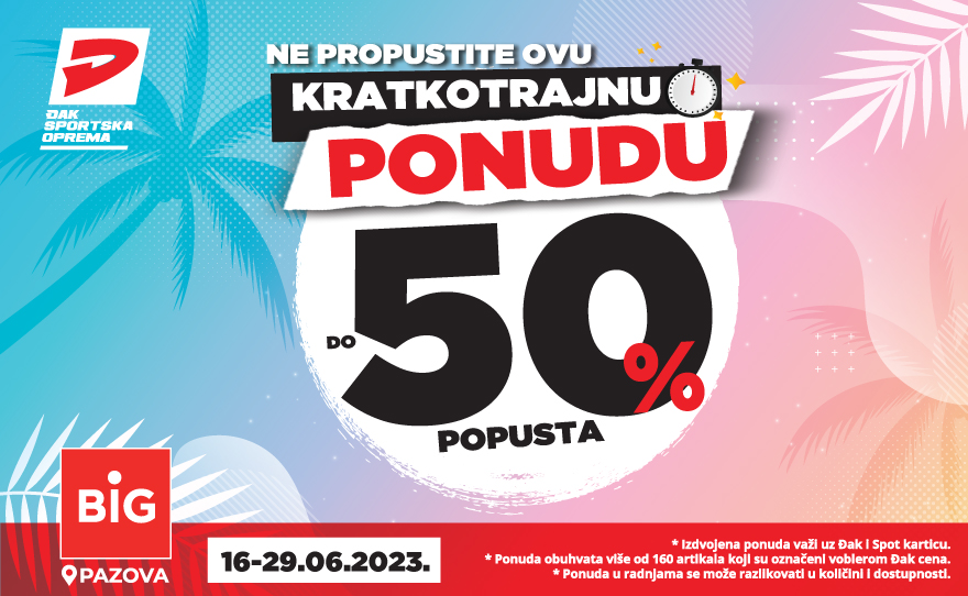 Do 50% popusta na izdvojenu ponudu samo u Đaku