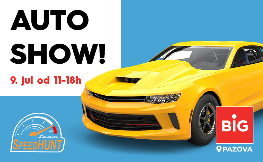 🏎 AUTO SHOW, 9. jul, 11-18h🏎