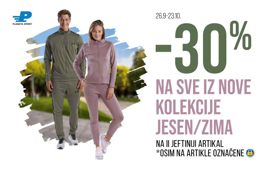 -30% na SVE iz nove kolekcije jesen/zima