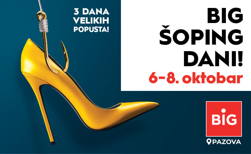 🛍️BIG ŠOPING DANI, 6-8. oktobar🛍️