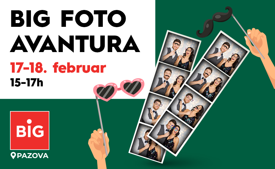 BIG FOTO AVANTURA, 17-18.02. 📸
