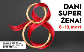 DANI SUPER ŽENA! 8-10., mart💃