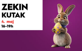 🐰ZEKIN KUTAK, 4. maj!🐰