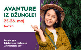 LETNJE AVANTURE IZ DŽUNGLE, 25-26. maj, 16-19h🌴