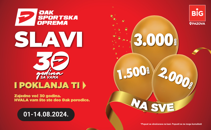 🎈Povodom 30 godina postojanja Đak ti poklanja popuste na sve 🎈