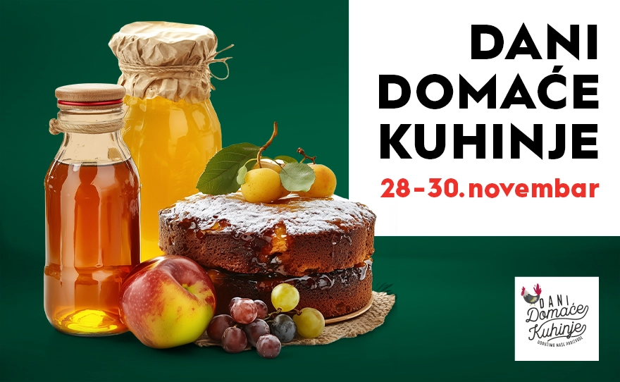 DANI DOMAĆE KUHINJE | 28-30. novembar