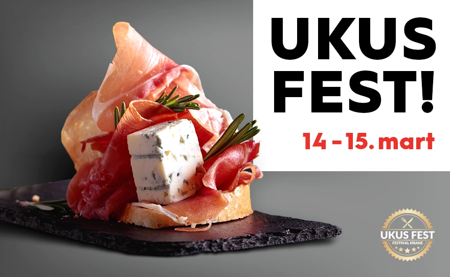 UKUS FEST, 14–15. mart 🧀🍷