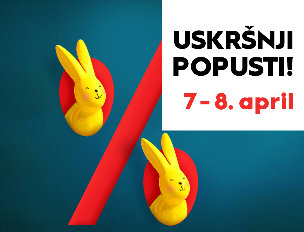 🥚 USKRŠNJI POPUSTI, 7 – 8. april 🥚