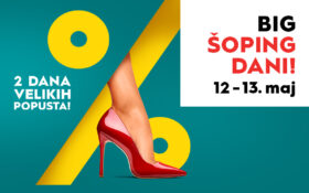 🤩BIG ŠOPING DANI, 12-13. maj🤩