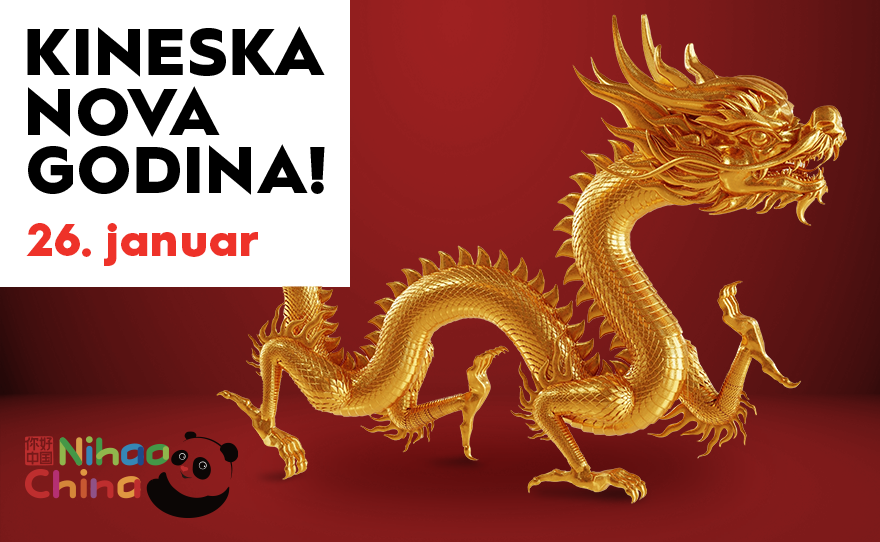 🐉 KINESKA NOVA GODINA, 26. januar 🐉