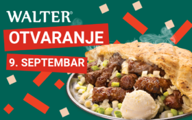 Pozivamo Vas na Otvorenje WALTER restorana!