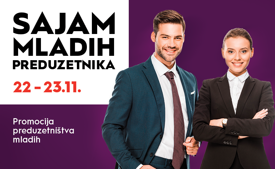 💼 SAJAM MLADIH PREDUZETNIKA, 22-23. novembar ✨