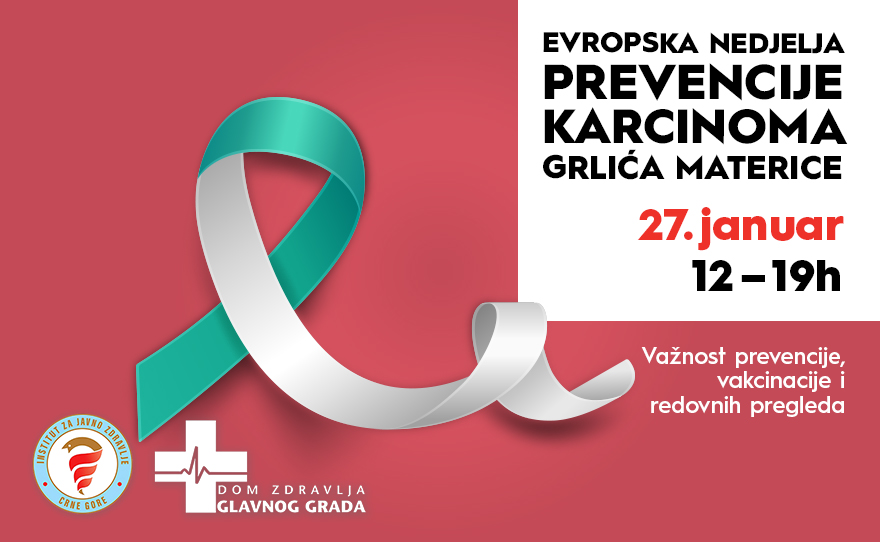 EVROPSKA NEDJELJA PREVENCIJE KARCINOMA GRLIĆA MATERICE