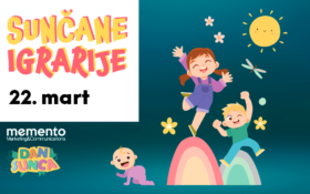 🌞 SUNČANE IGRARIJE, 22. mart 🌞
