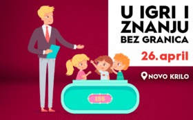 🎉U IGRI I ZNANJU BEZ GRANICA VELIKO FINALE, 26. april🎉
