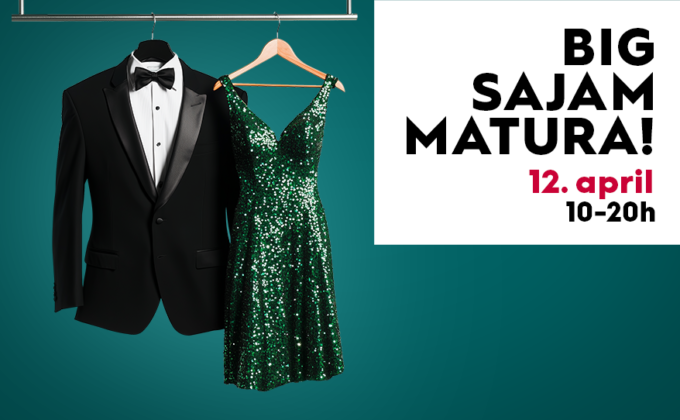 🎓 BIG SAJAM MATURA, 12. april, 10-20h 🎉