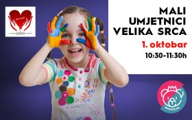 MALI UMJETNICI VELIKA SRCA I 1. oktobar I 10:30–11:30h