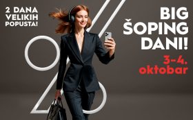 ✨ BIG ŠOPING DANI, 3-4. oktobar! ✨